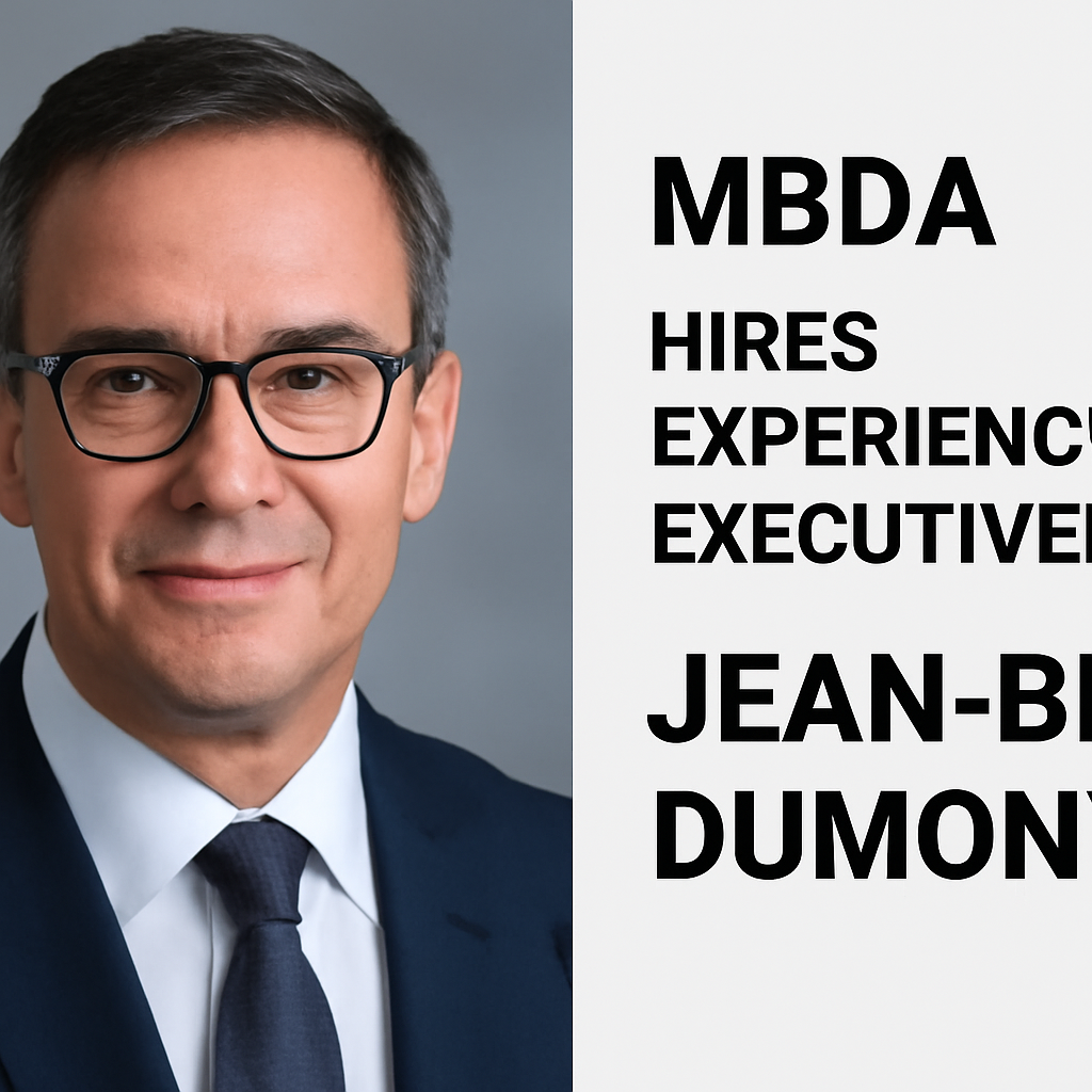 MBDA hires experienced executive Jean-Brice Dumont from Airbus as new CEO
